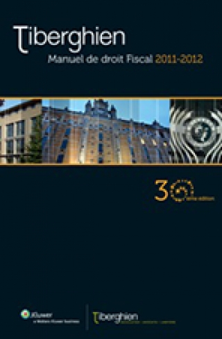 Tiberghien Tax Law Manual 2011-2012